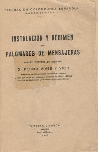 Instalación y régimen de palomas mensajeras. (1936)