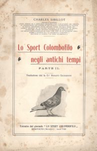 Lo sport colombófilo negli antichi tempi. Parte II. (1920)