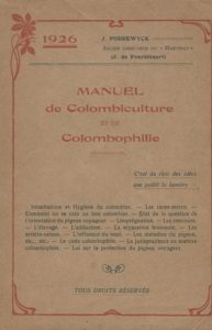 Manuel de colombiculture et de colombophile. (1926)