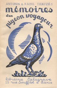 Memoires d´un pigeon voyageur. (1934)