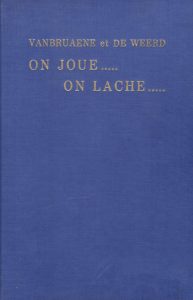 On Joue….on Lache… (1955)