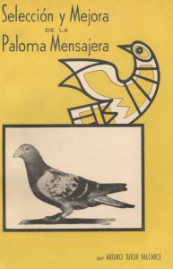 Selección y mejora de la paloma mensajera. (1960)